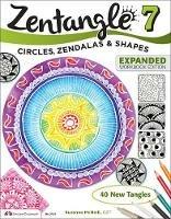 Zentangle 7, Expanded Workbook Edition: Circles, Zendalas & Shapes - Suzanne McNeill - cover