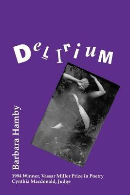 Delirium - Barbara Hamby - cover