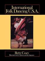 International Folk Dancing, Usa