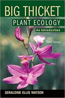 Big Thicket Plant Ecology: An Introduction - Geraldine Ellis Watson - cover