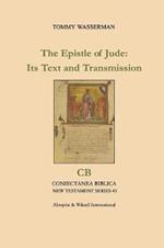 The Epistle of Jude: Its Text and Transmission