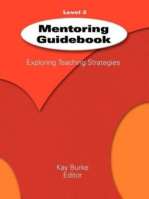 Mentoring Guidebook Level 2: Exploring Teaching Strategies - cover