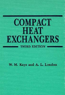 Compact Heat Exchangers - William M. Kays,A.L. London - cover