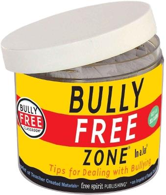 Bully Free Zone In a Jar®: Tips for Dealing with Bullying - Free Spirit Publishing - cover