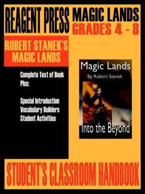 Student's Classroom Handbook for Robert Stanek's Magic Lands - Robert Stanek - cover