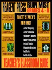 Teacher's Classroom Guide to Robert Stanek's Ruin Mist: A Guide for The Kingdoms and the Elves of the Reaches - Robert Stanek - cover
