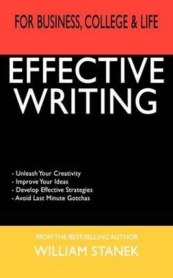 Effective Writing for Business, College & Life (Pocket Edition) - William R Stanek - cover
