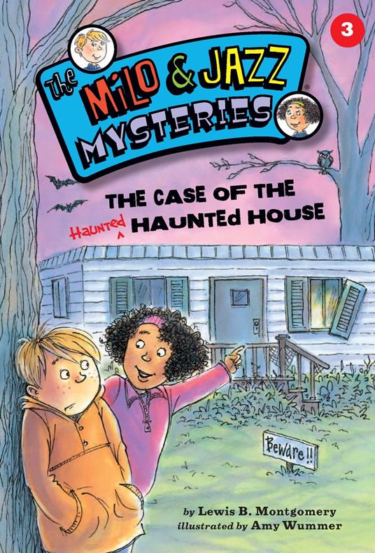 The Case of the Haunted Haunted House - Lewis B. Montgomery,Amy Wummer - ebook