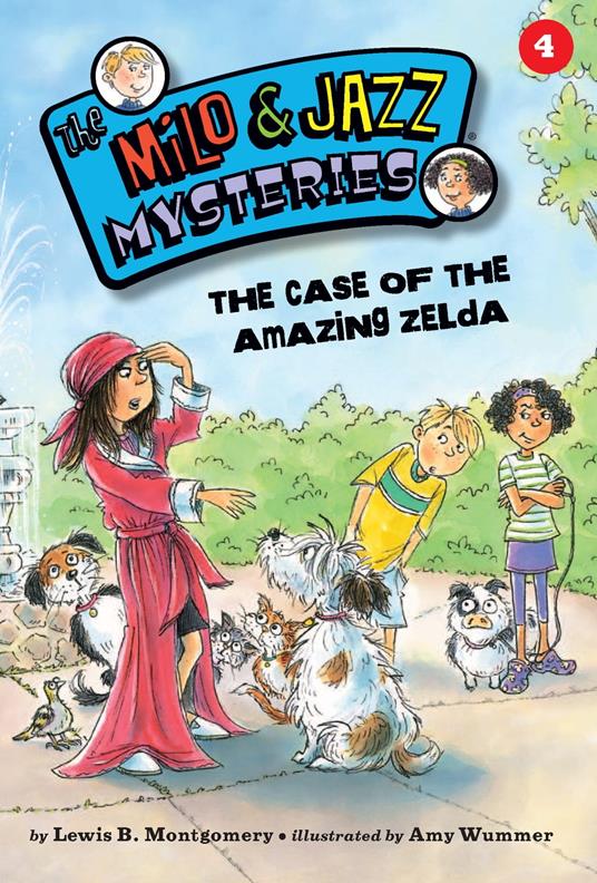 The Case of the Amazing Zelda - Lewis B. Montgomery,Amy Wummer - ebook
