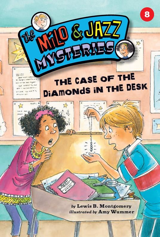 The Case of the Diamonds in the Desk - Lewis B. Montgomery,Amy Wummer - ebook