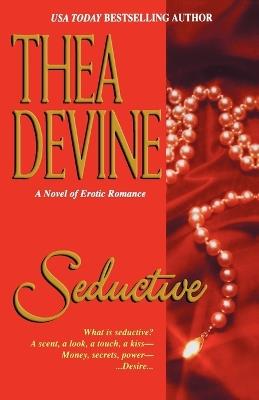 Seductive - Thea Devine - cover
