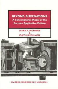 Beyond Alternations - Laura A. Michaelis,Josef Ruppenhofer - cover