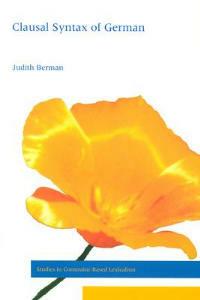 Topics in the Clausal Syntax of German - Judith Berman - cover