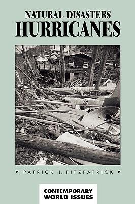 Natural Disasters: Hurricanes: A Reference Handbook - Pat J. Fitzpatrick - cover