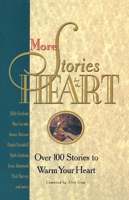More Stories for the Heart: Over 100 Stories to Warn your Heart - cover