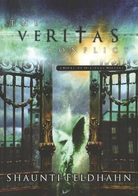 The Veritas Conflict - Shaunti Feldhahn - cover