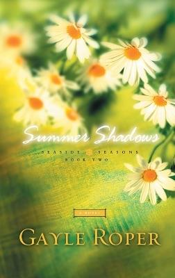Summer Shadows - Gayle Roper - cover
