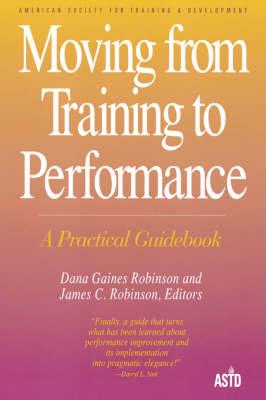 Moving From Training To Performance - DANA ROBINSON - cover