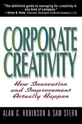 Corporate Creativity - ALAN G. ROBINSON - cover