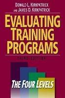 Evaluating Training Programs: The Four Levels