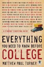 Everything You Need To Know Before College