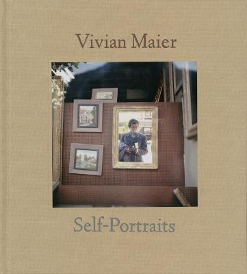 Vivian Maier: Self-portrait - Vivian Maier - cover