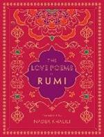 The Love Poems of Rumi: Translated by Nader Khalili