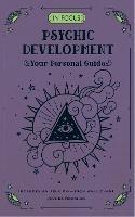 In Focus Psychic Development: Your Personal Guide - Joylina Goodings - cover