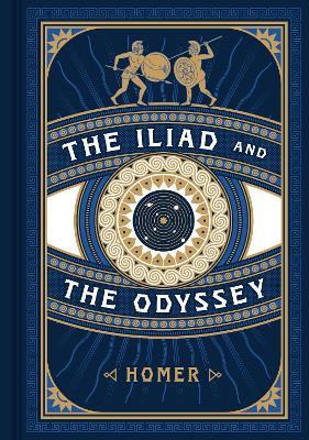 Iliad and the Odyssey - Homer - cover
