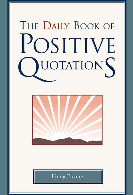 The Daily Book Of Positive Quotations