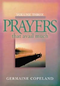 Prayers That Avail Much: James 5:16 - Germain Copeland - cover
