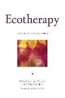 Ecotherapy: Healing with Nature in Mind