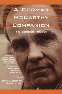A Cormac McCarthy Companion: The Border Trilogy - cover