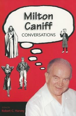 Milton Caniff: Conversations - cover