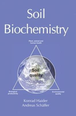 Soil Biochemistry - K Haider,Andreas Schäffer - cover