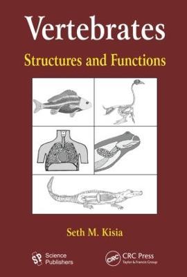 Vertebrates: Structures and Functions - S. M. Kisia - cover