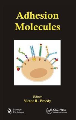 Adhesion Molecules - Victor R. Preedy - cover