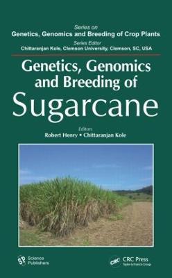 Genetics, Genomics and Breeding of Sugarcane - cover