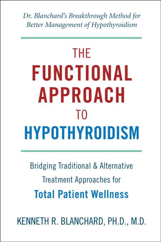 Functional Approach to Hypothyroidism