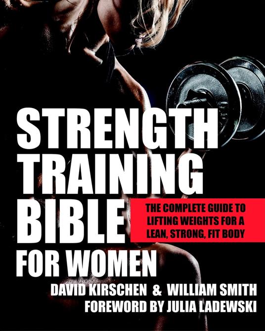 Strength Training Bible for Women