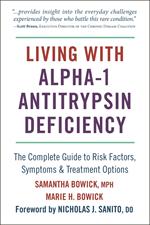 Living with Alpha-1 Antitrypsin Deficiency (A1AD)