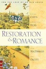 Restoration & Romance: 4 Lighthearted Romances