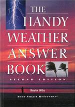 The Handy Weather Answer Book: Second Edition