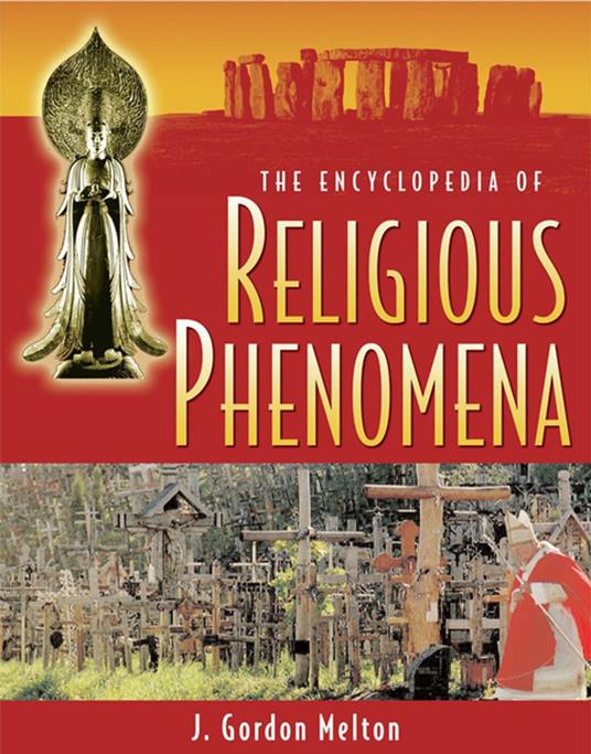 The Encyclopedia of Religious Phenomena