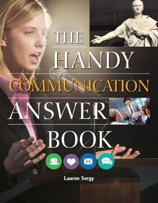 The Handy Communication Answer Book - Lauren Sergy - cover