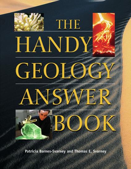 The Handy Geology Answer Book