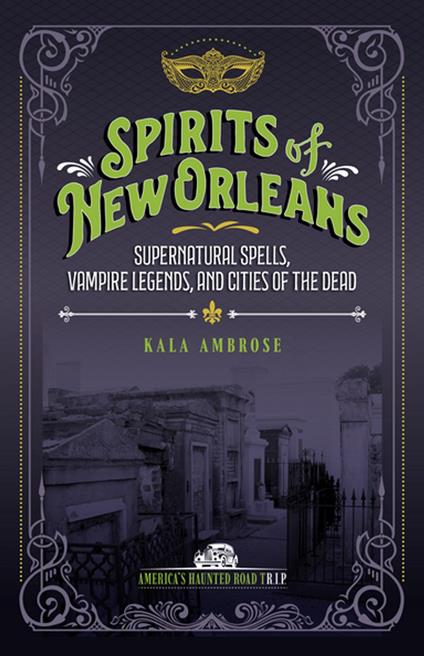 Spirits of New Orleans