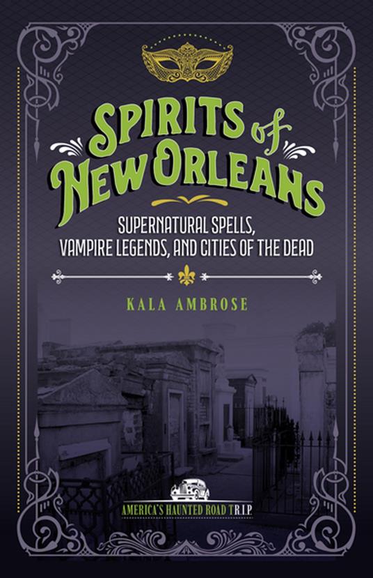 Spirits of New Orleans
