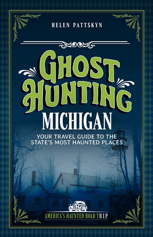 Ghost Hunting Michigan
