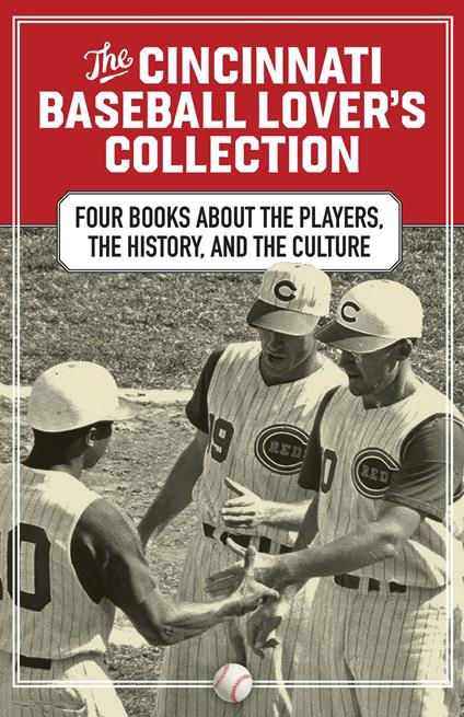 The Cincinnati Baseball Lover’s Collection